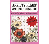 Anxiety Word Search Puzzle Book: Word Searches with Easy to Read Print about Anxiety, Mindfulness, Stress Relief and More | 6x9 inches, 110 Pages | ... Gifts for Vacations, Holidays and Free Times