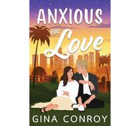 Anxious for Love