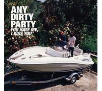 Any Dirty Party - You Hate Me, I Kiss You (12'' Vinyl) [Vinyl LP] [Vinilo]