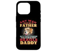 Any Man Can Be A Father Beagle Daddy Funny Dog Lover Carcasa para iPhone 16 Pro
