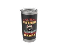 Any Man Can Be A Father French Bulldog Daddy Funny Dog Lover Vaso térmico de acero inoxidable de doble pared