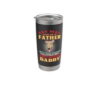 Any Man Can Be A Father Greyhound Dog Daddy Funny Dog Lover Vaso térmico de acero inoxidable de doble pared