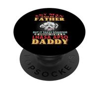 Any Man Can Be A Father Lhasa Apso Daddy Funny Dog Lover PopSockets PopGrip Adhesivo