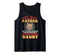 Any Man Can Be A Father Welsh Terrier Daddy Funny Dog Lover Camiseta sin Mangas
