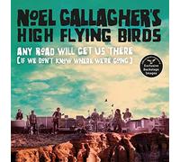 Any Road Will Take Us There: Noel Gallagher