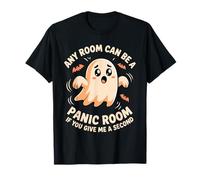 Any Room Can Be A Panic Room If You Give Me A Second Camiseta