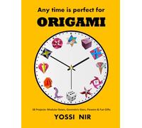 Any time is perfect for origami