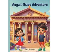 Anya's Shape Adventure: Discover Shapes in a Fun Australian Story for Early Readers and ESL Learners (Storytime Down Under - Adit and Anya Series)