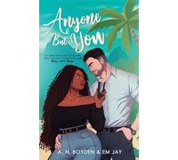 Anyone But You: 1 (The Disaster Billionaires Series)