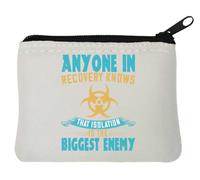 Anyone in recovery knows That being alone is The biggest enemy - Monedero de neopreno (10 x 11 cm), color blanco, White, Talla única