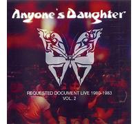 Anyone's Daughter - Requested Document Live - 1980-1983 - Volume Two