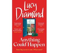 Anything Could Happen: A gloriously romantic novel full of hope and kindness