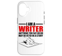 Anything You Say Or Do May Be Used In A Story | |-. Carcasa para iPhone 16