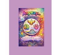 Anyway…That Was Embarrassing.,: A colouring book for neurodivergent & emotionally exhausted adults.