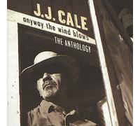 Anyway The Wind Blows: The Anthology by Cale, J.J. (1997) Audio CD
