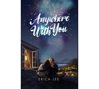 Anywhere With You