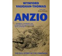Anzio: The Full Story of the Campaign (Major Battles of World War Two)