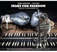 Anzovino Remo - Fight for Freedom Tribute to Muhammad Ali [Vinilo]