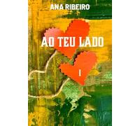 Ao Teu Lado: Quando o que nos une é maior que aquilo que nos separa (Amigos para sempre)