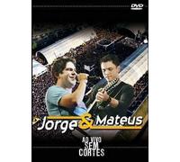 Ao Vivo - Sem Cortes - Jorge & Mateus