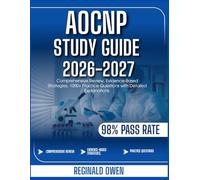 AOCNP STUDY GUIDE 2026_2027: Comprehensive Review, Evidence-Based Strategies, 1000+ Practice Questions with Detailed Explanations