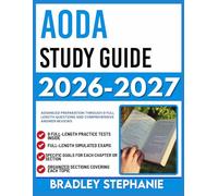 AODA STUDY GUIDE 2026-2027: Advanced Preparation Through 9 FULL LENGTH Questions and Comprehensive Answer Reviews