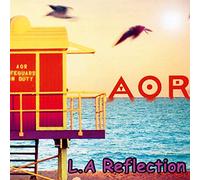 Aor - L.A Reflection