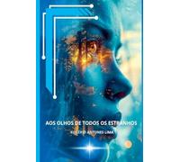 Aos Olhos De Todos Os Estranhos