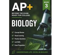 AP+ Biology College Ready Workbook: Complete AP Biology Review for for Concepts, Data Analysis & Lab Skills, AP Biology Exam Prep for College ... Workbook, (AP+ College Readiness Workbooks)