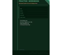 AP Biology Practice Workbook: Structured Practice for the AP Biology Exam: Key Terms, Diagram Exercises, Multiple Choice and Free Response for All 8 Units