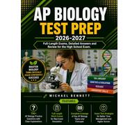AP Biology Test Prep 2026-2027: Full-Length Exams Detailed Answers and Review for the High School Exam