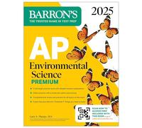 AP Environmental Science Premium, 2025: Prep Book with 5 Practice Tests + Comprehensive Review + Online Practice (Barron's AP Prep)