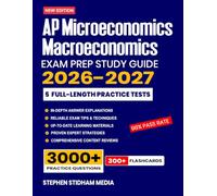 AP Microeconomics/Macroeconomics Study Guide 2026-2027: Comprehensive Review Proven Strategies, 5 Full-Length Practice Tests and Detailed Answer Explanations with 300+ Flashcards
