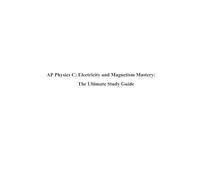 AP Physics C (Electricity and Magnetism) Mastery: Ultimate Study Guide