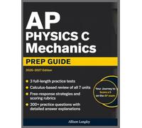 AP Physics C: Mechanics Prep Guide 2026-2027