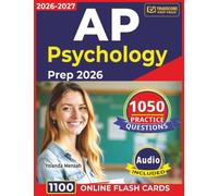 AP Psychology Prep 2026: 1050 Practice Questions with Detailed Explanations For Exam Preparation in 60 Days
