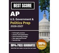 AP U.S. Government & Politics Prep 2026-2027: Comprehensive Review with Multiple-Choice Questions, Free-Response Practice, and Key Foundational Documents