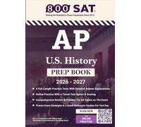 AP® United States History (Advanced Placement): Complete Prep Book 2026 - 2027
