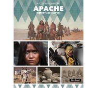 Apache History and Culture (In Focus: Native Americans)