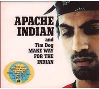 Apache Indian - Make Way for the Indian