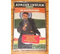 Apache Indian - No Reservations