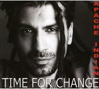 Apache Indian - Time For Change