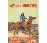Apache Junction. Band 5: Desert Trail