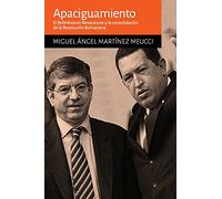 Apaciguamiento: El Referéndum Revocatorio y la consolidación la Revolución Bolivariana