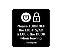 Apaga las luces y el aire acondicionado y cierra la puerta al salir, gracias. Señal adhesiva, aviso informativo, blanco y negro