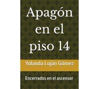 Apagón en el piso 14: Encerrados en un ascensor