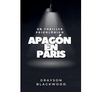 Apagón en París: un Thriller Psicológico