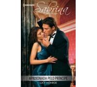 Apaixonada Pelo Príncipe (ebook)