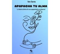 Apapacha tu alma: La historia detrás de una apapachadora profesional