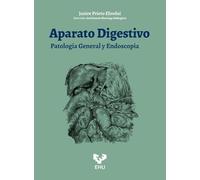 Aparato digestivo. Patología General y Endoscopia